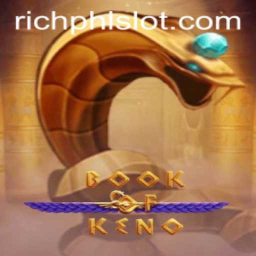 Discover the Thrilling World of BookOfKeno: A Modern Twist on a Classic Game
