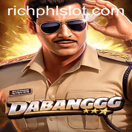 Diving Into the Exciting World of DABANGGG and RICHPHL: A Comprehensive Guide