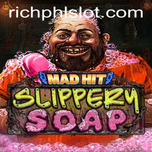 Dive into the World of MadHitSlipperySoap: A Thrilling Gaming Experience
